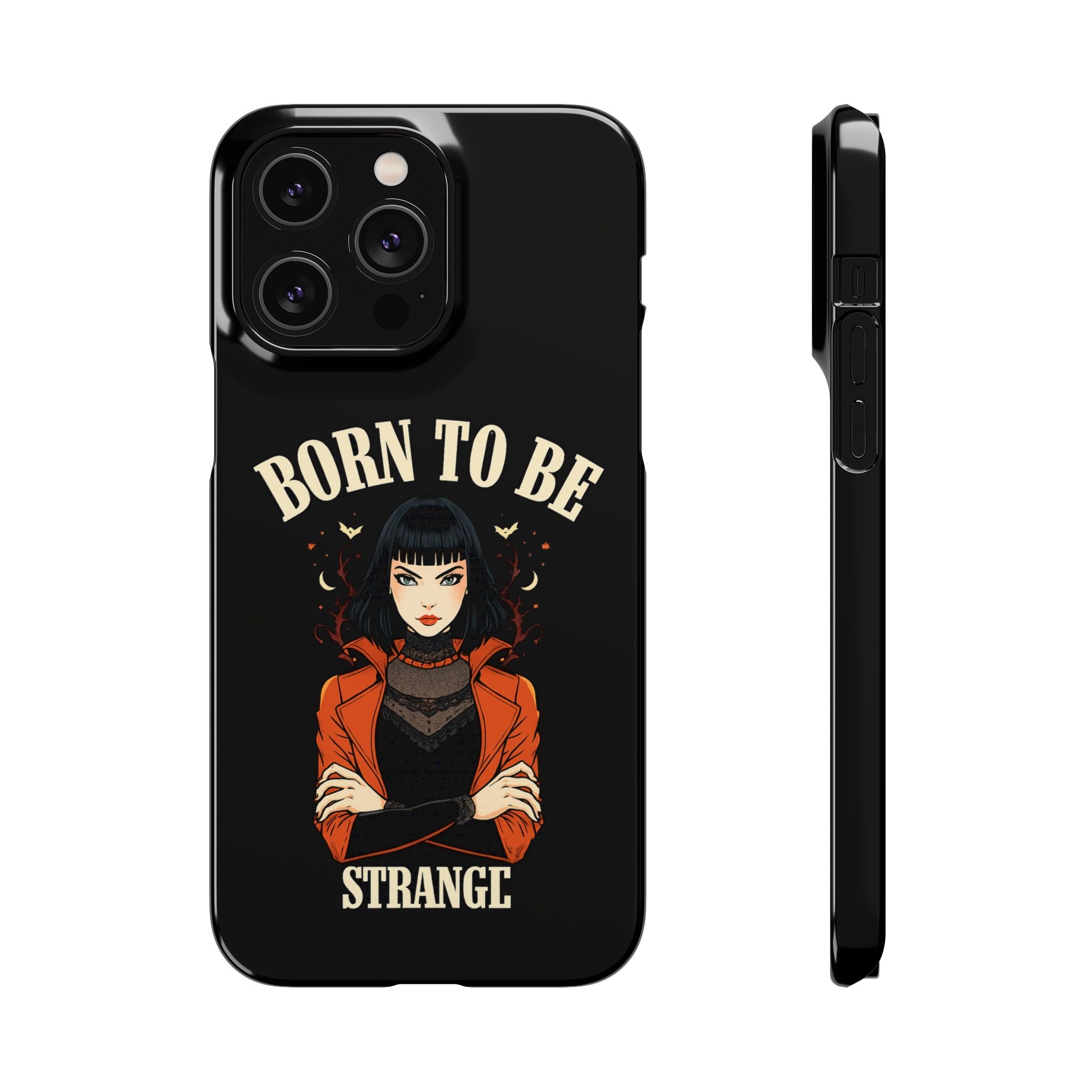 Born to be Strange – Slim Phone Case
