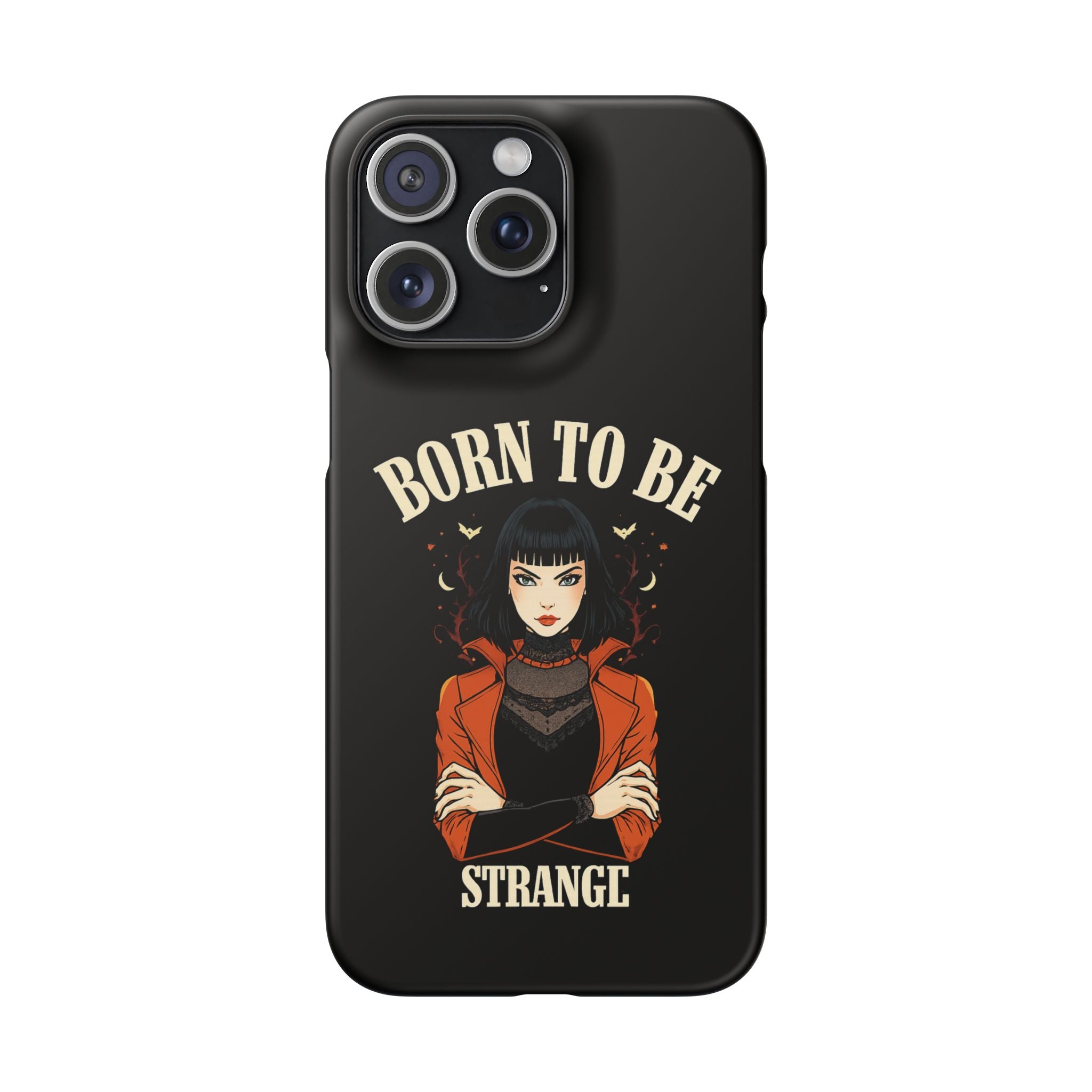 Born to be Strange – Slim Phone Case
