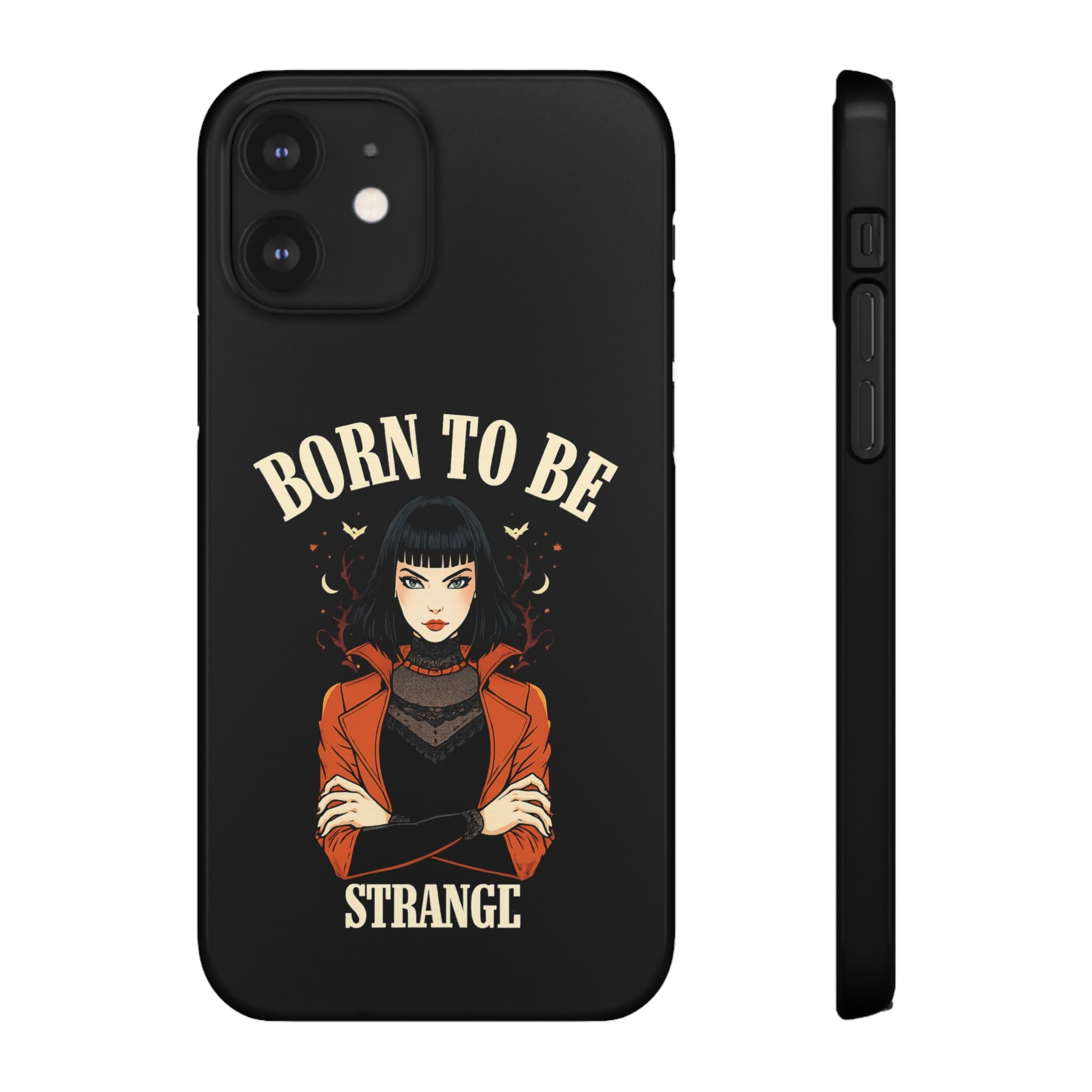 Born to be Strange – Slim Phone Case