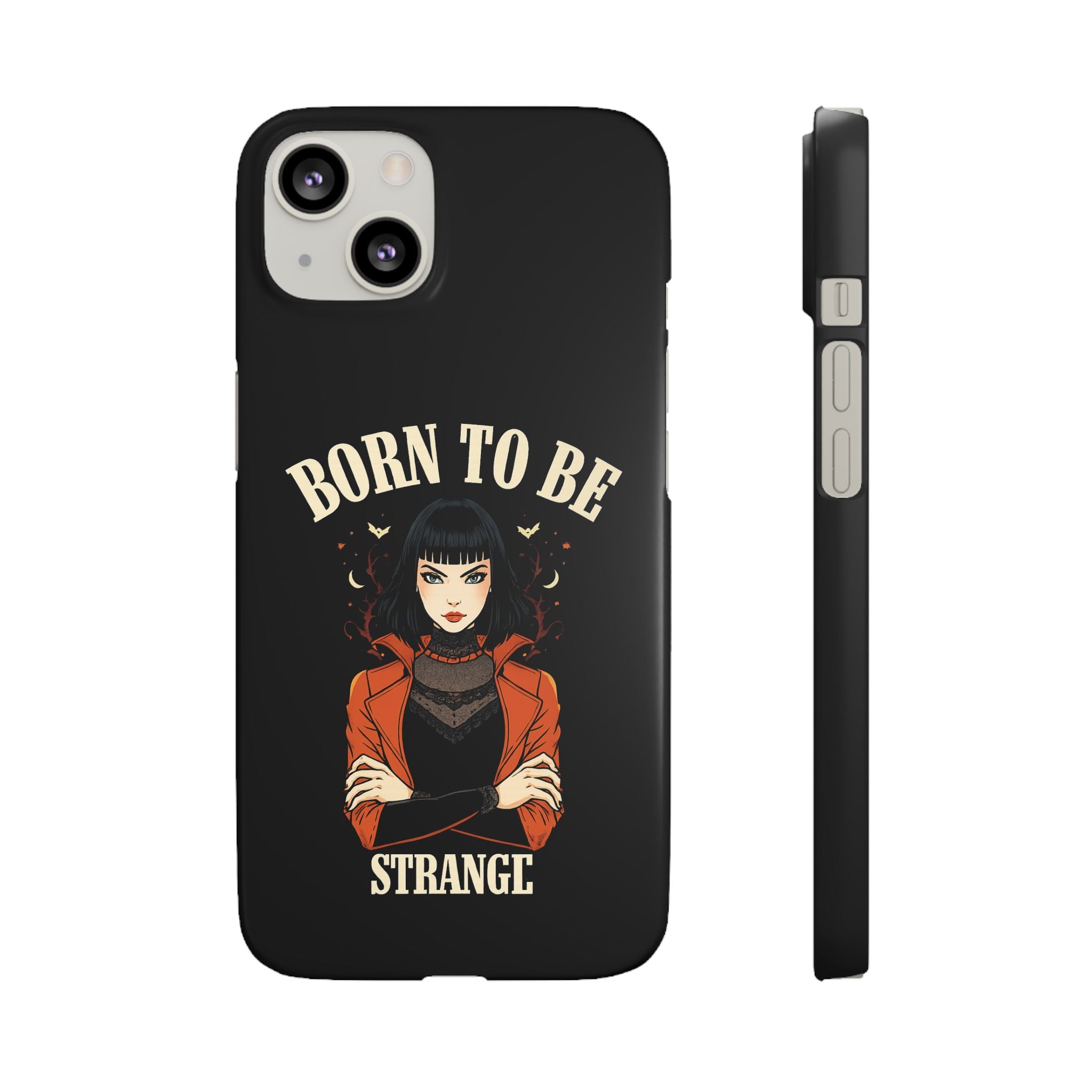 Born to be Strange – Slim Phone Case