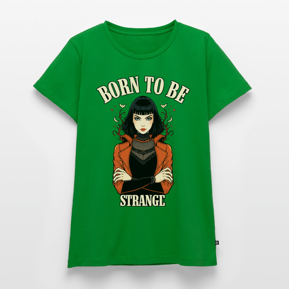 Frauen Premium T-Shirt – Born to be Strange - green