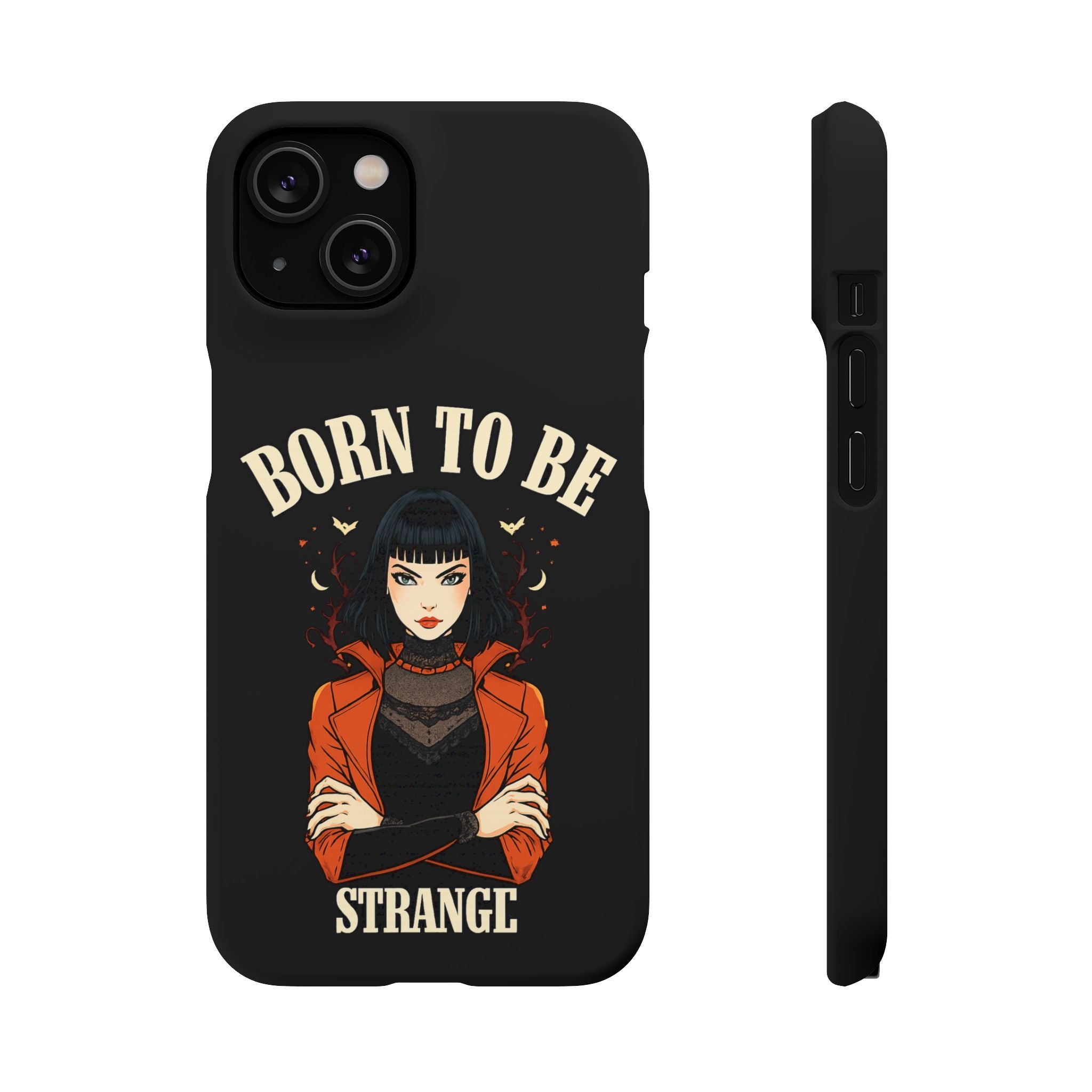 Born to be Strange – Slim Phone Case