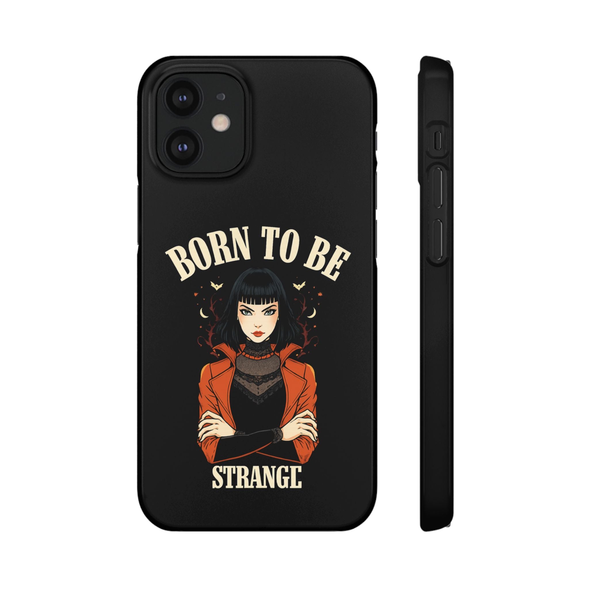 Born to be Strange – Slim Phone Case