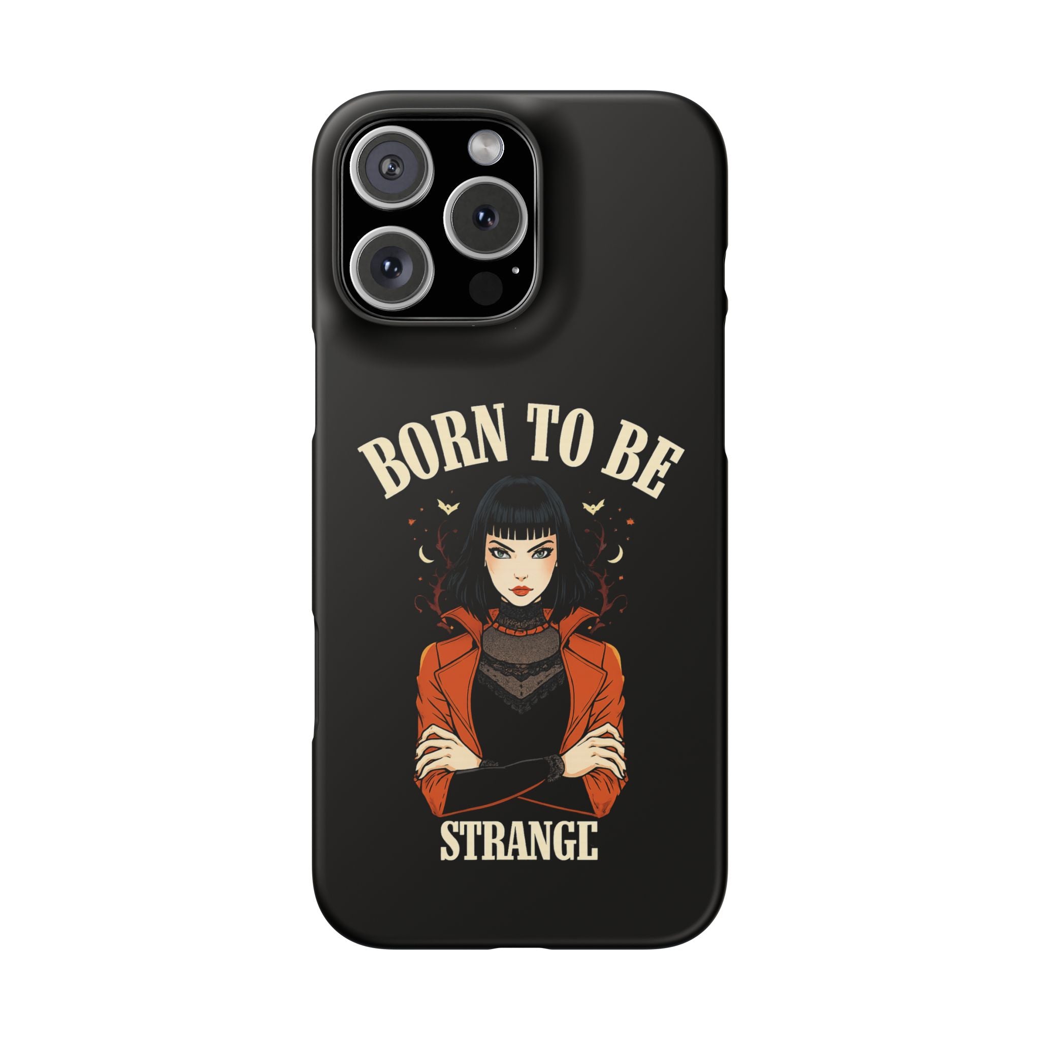 Born to be Strange – Slim Phone Case