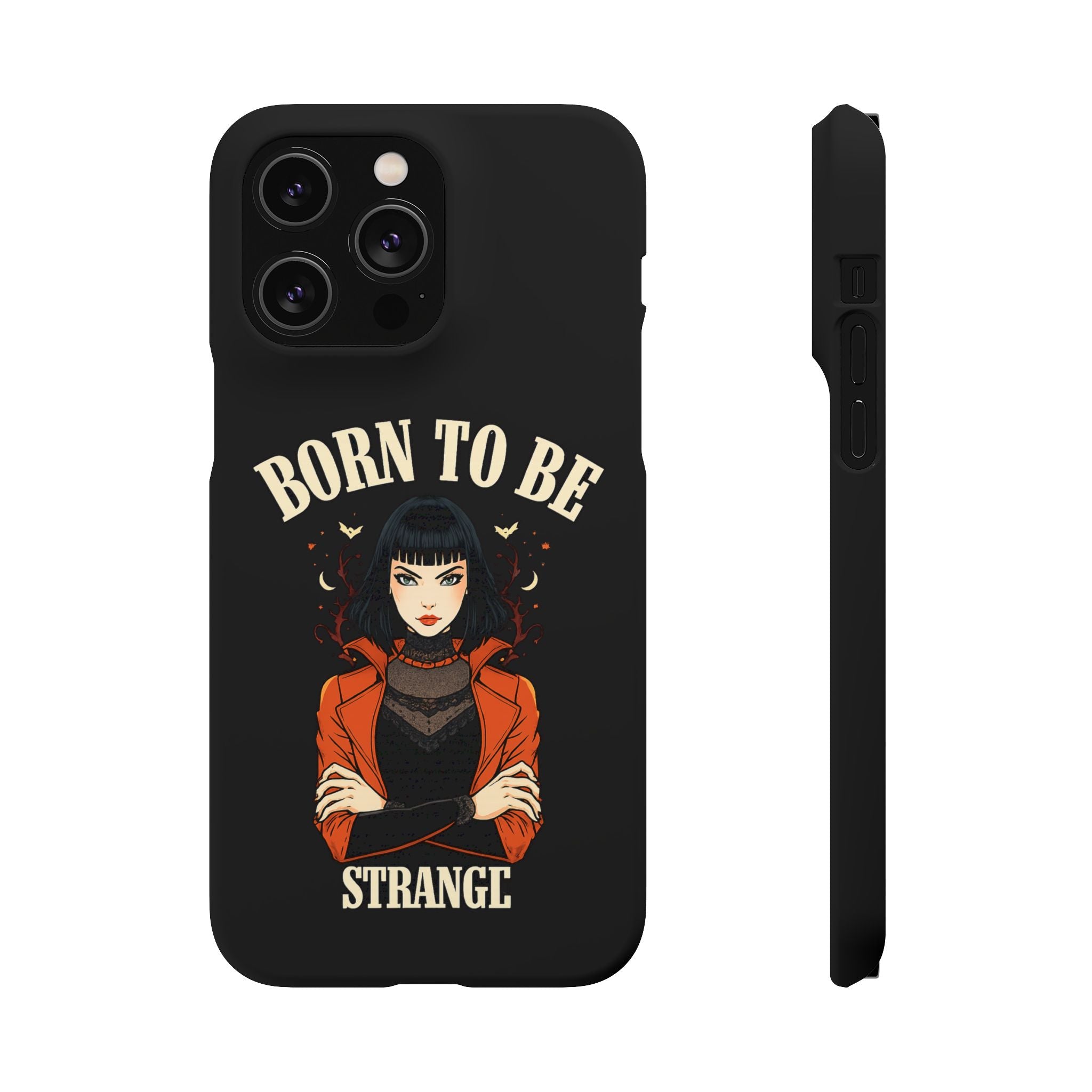 Born to be Strange – Slim Phone Case