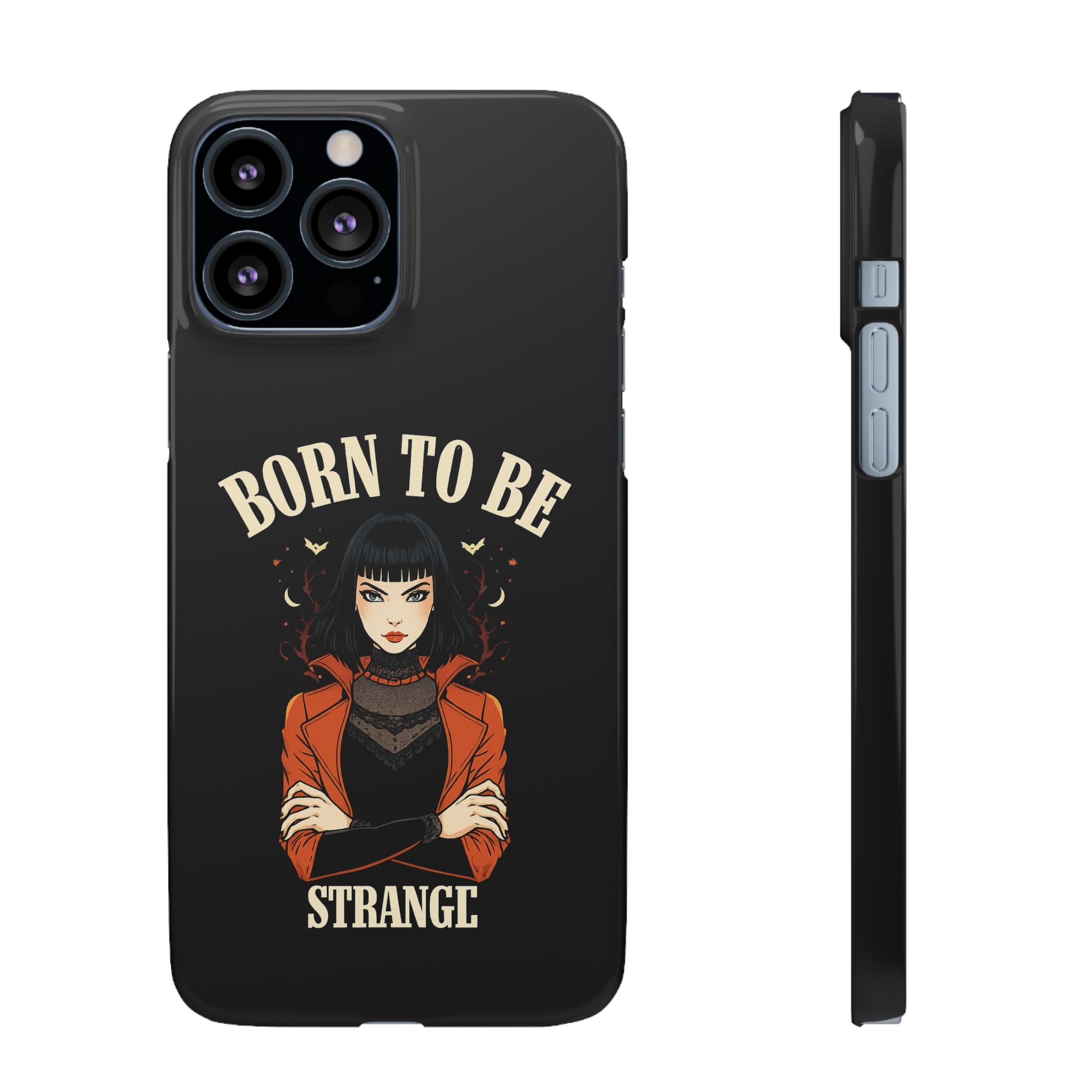 Born to be Strange – Slim Phone Case