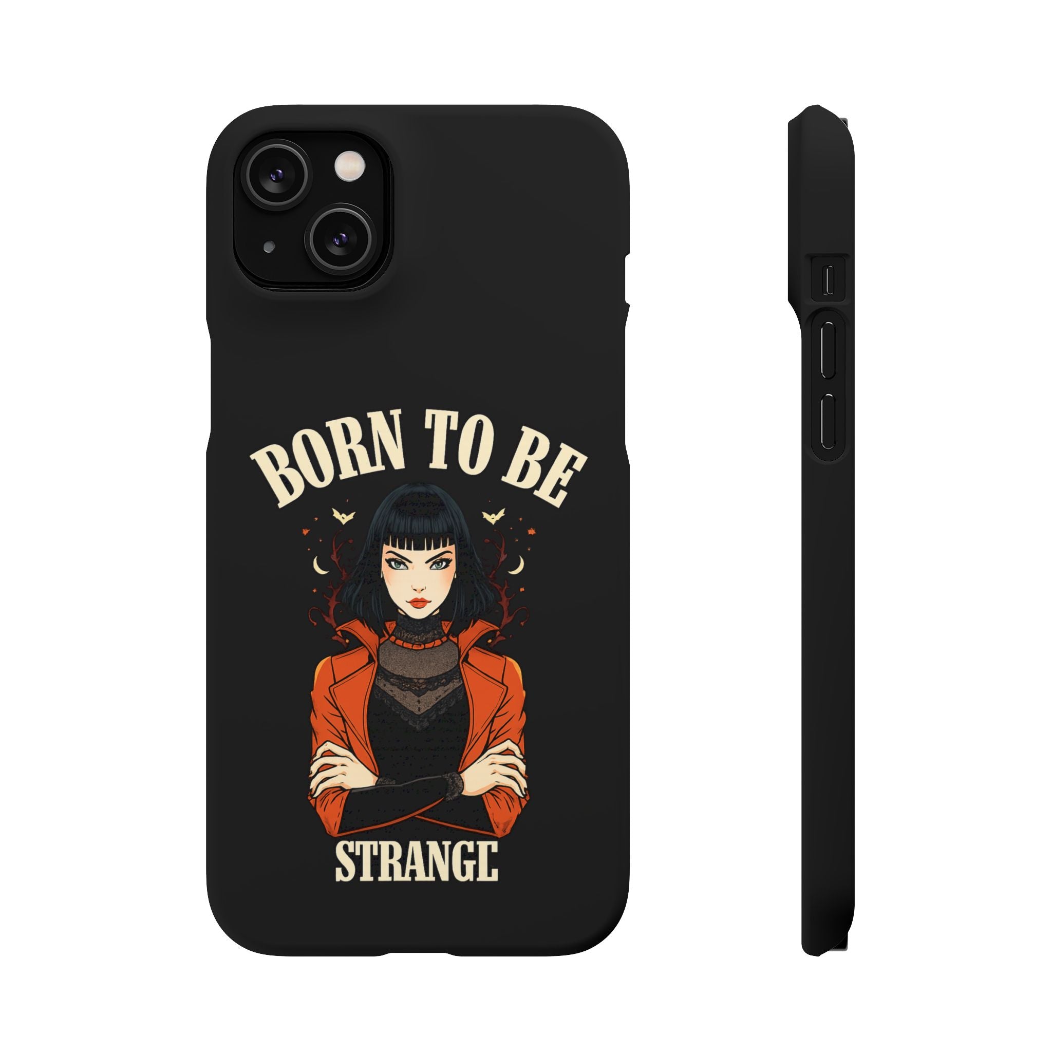 Born to be Strange – Slim Phone Case