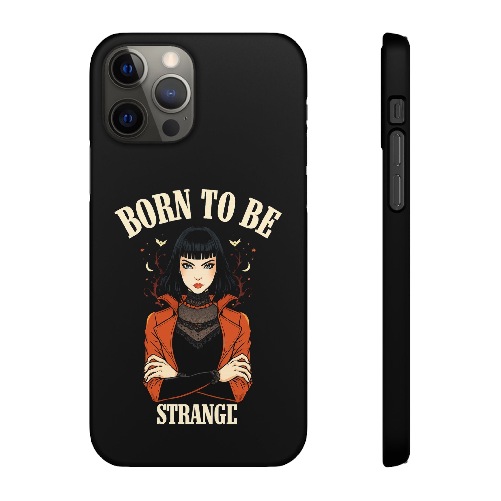 Born to be Strange – Slim Phone Case